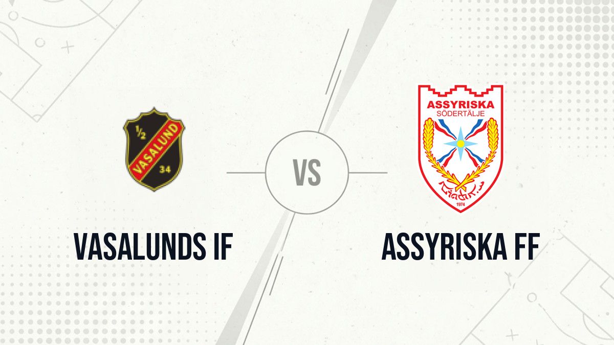 Pronostic Vasalunds IF Assyriska FF