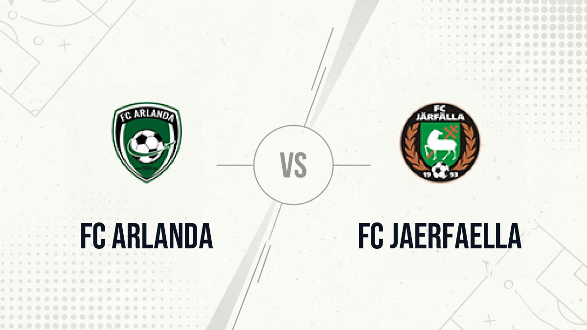 Pronostic FC Arlanda FC Jaerfaella