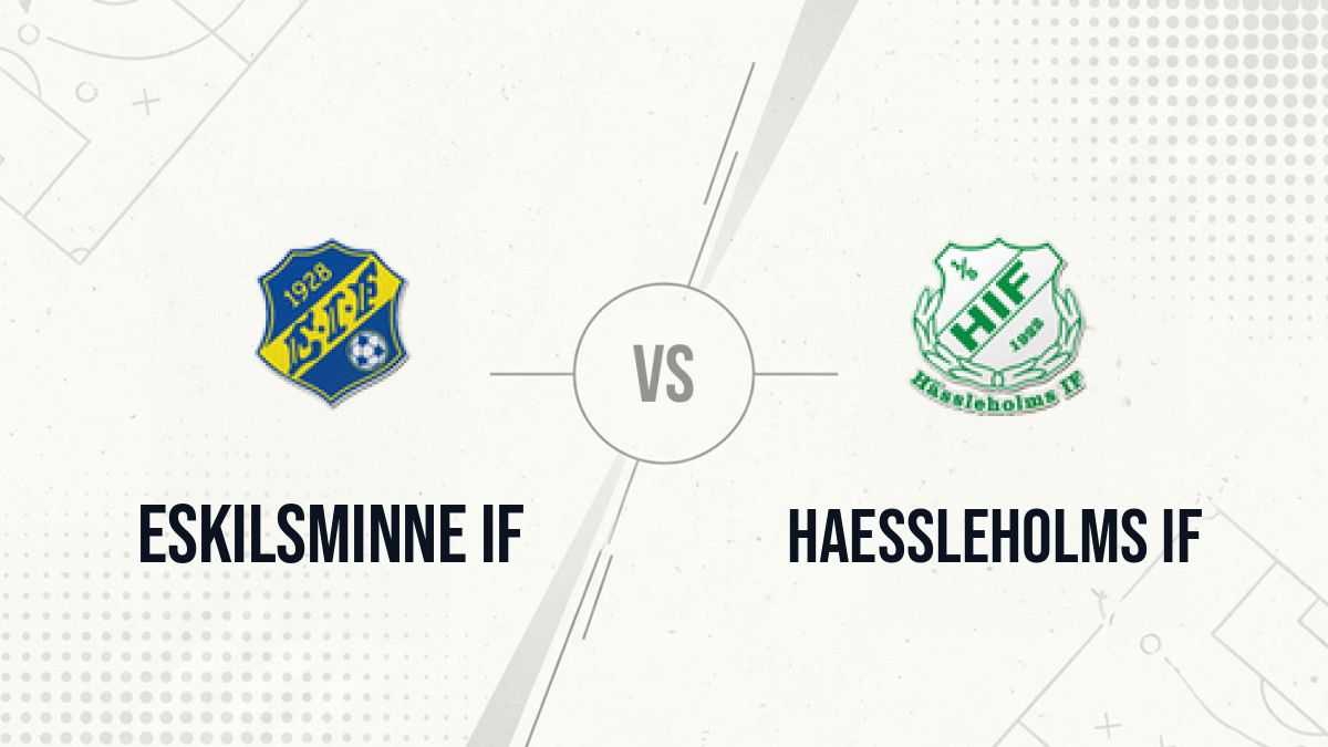 Pronostic Eskilsminne IF Haessleholms IF