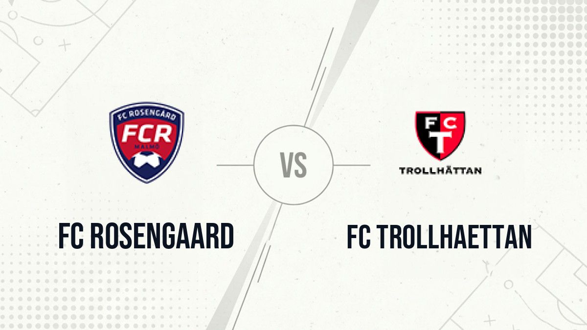 Pronostic FC Rosengaard FC Trollhaettan