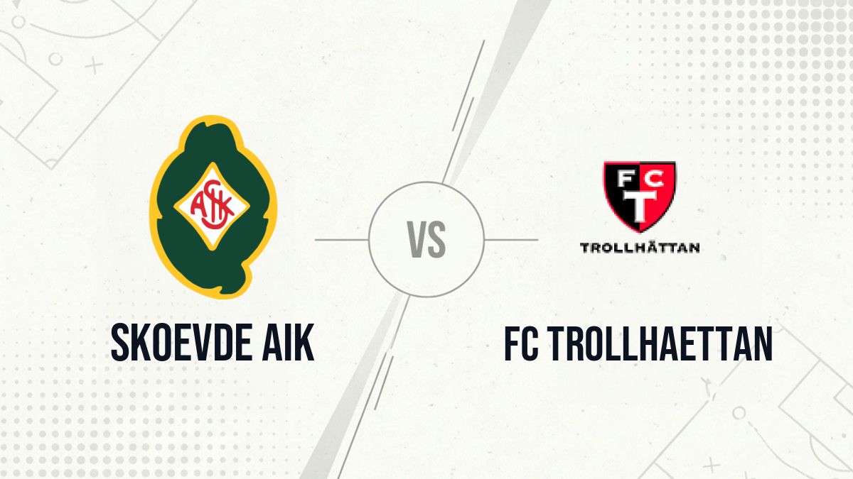 Pronostic Skoevde AIK FC Trollhaettan
