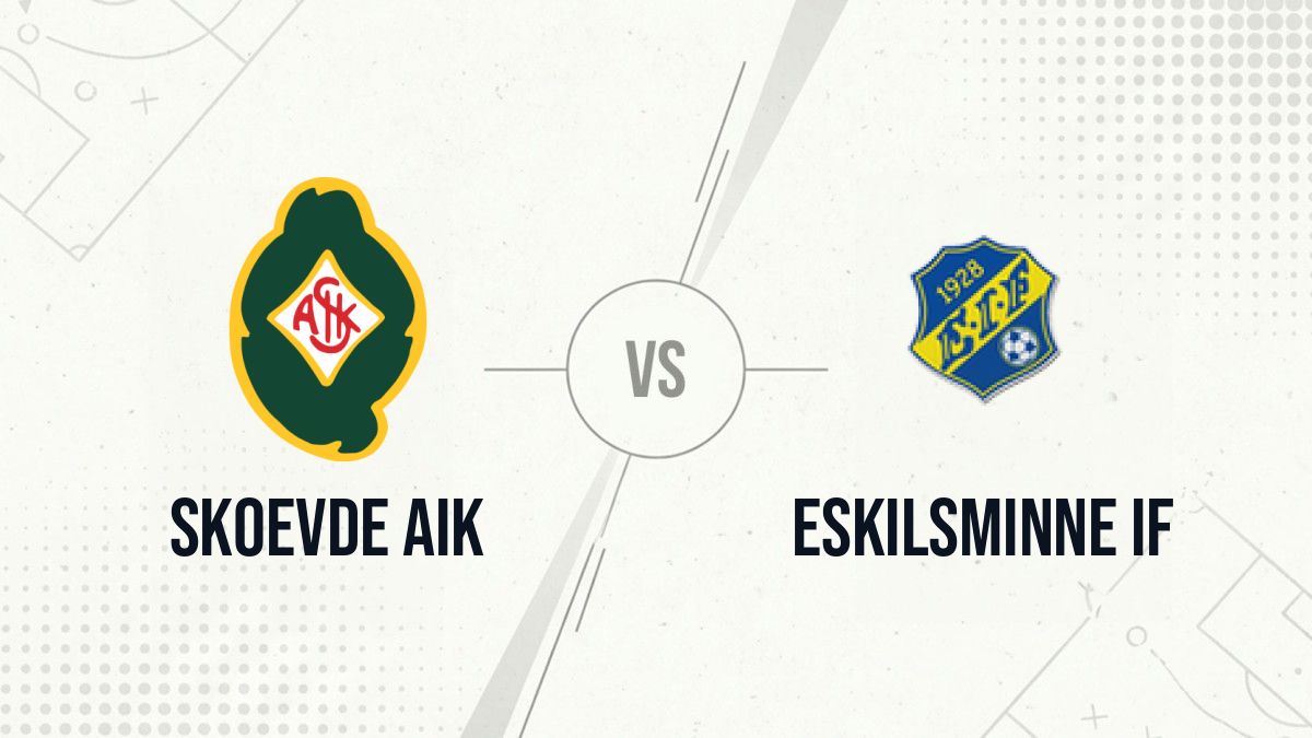 Pronostic Skoevde AIK Eskilsminne IF