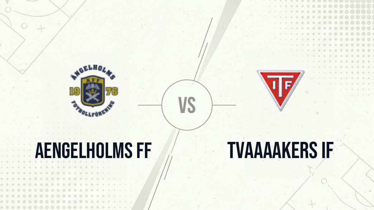 Pronostic Aengelholms FF Tvaaaakers IF