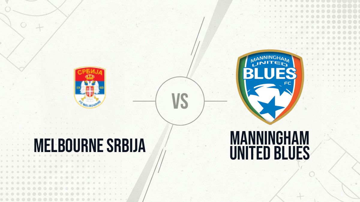 Pronostic Melbourne Srbija Manningham United Blues