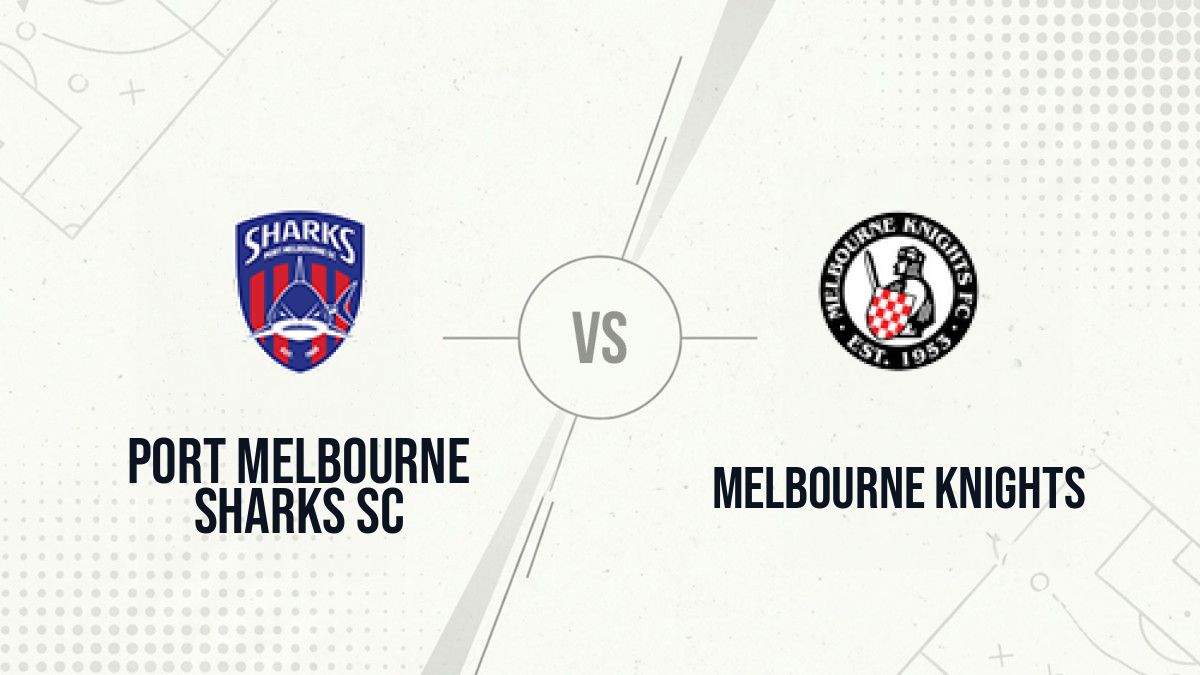 Pronostic Port Melbourne Sharks SC Melbourne Knights
