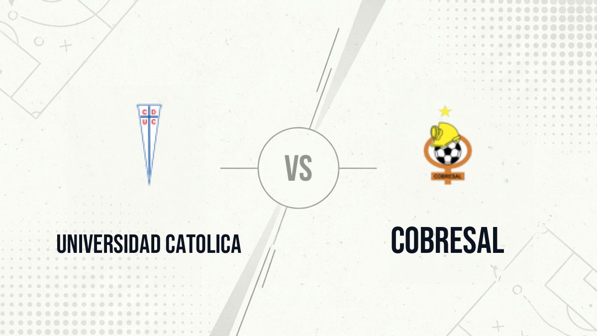 Pronostic Universidad Catolica Cobresal