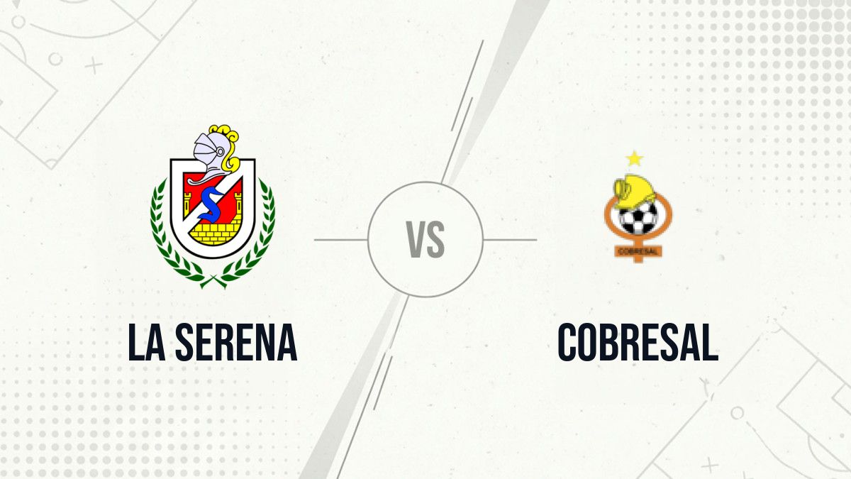 Pronostic La Serena Cobresal