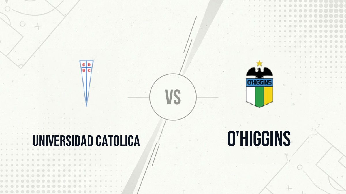 Pronostic Universidad Catolica O'Higgins