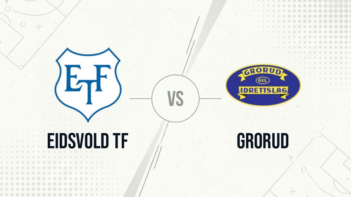 Pronostic Eidsvold TF Grorud