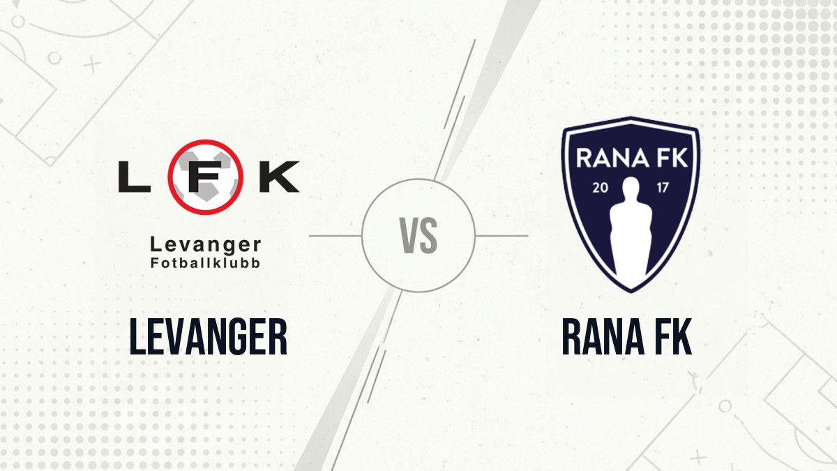 Pronostic Levanger Rana FK