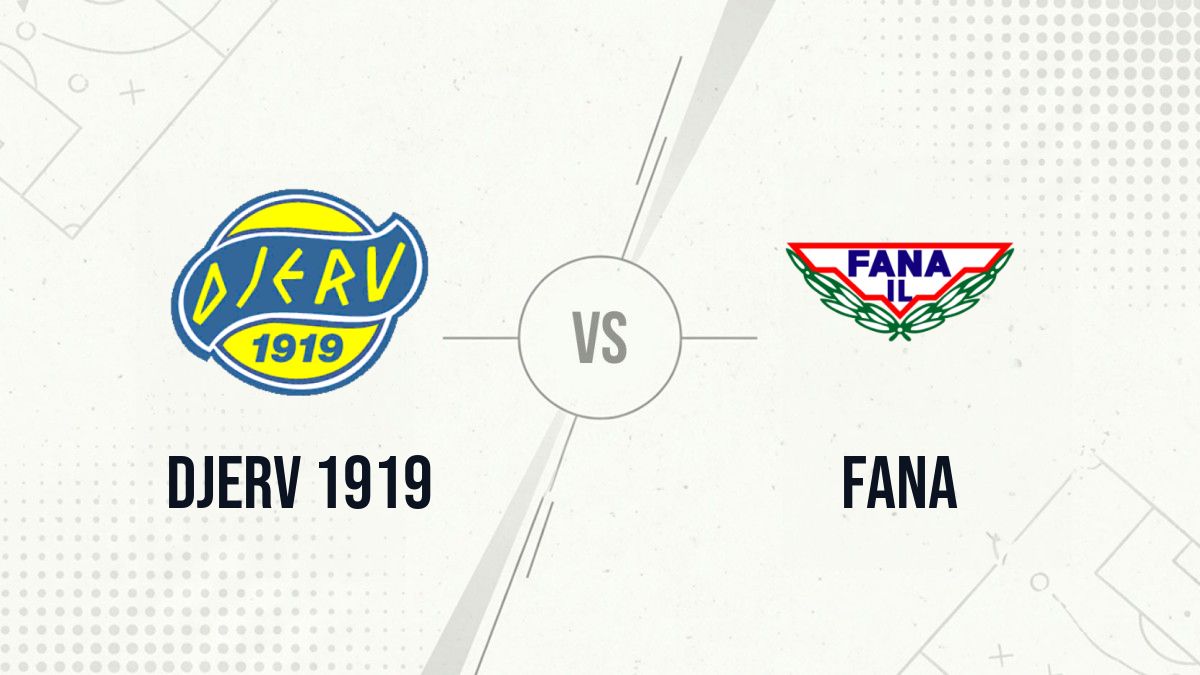 Pronostic Djerv 1919 Fana