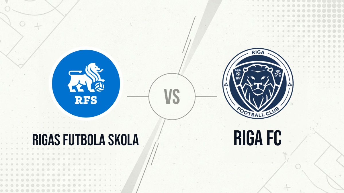 Pronostic Rigas Futbola skola Riga FC