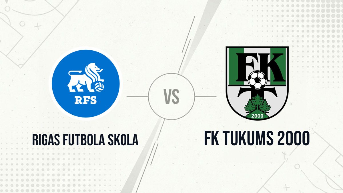Pronostic Rigas Futbola skola FK Tukums 2000