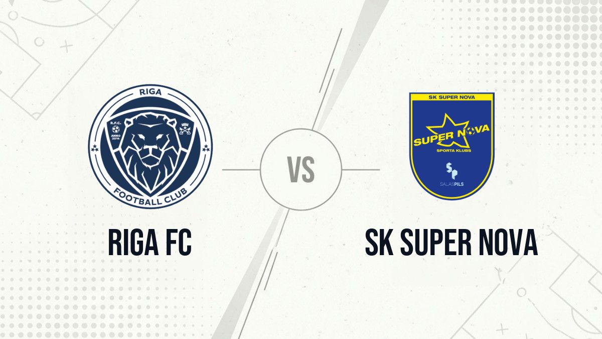 Pronostic Riga FC SK Super Nova