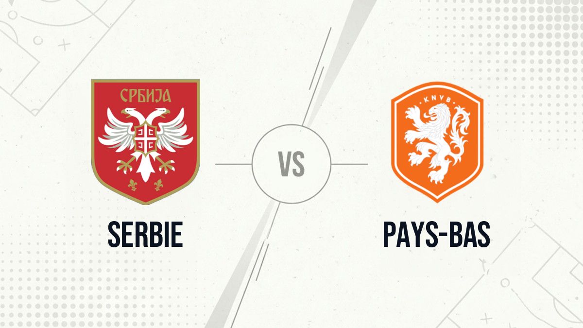 Pronostic Serbie Pays-Bas