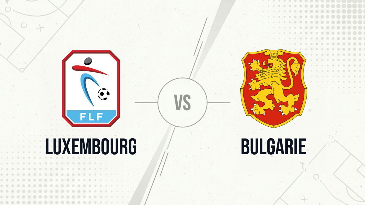 Pronostic Luxembourg Bulgarie