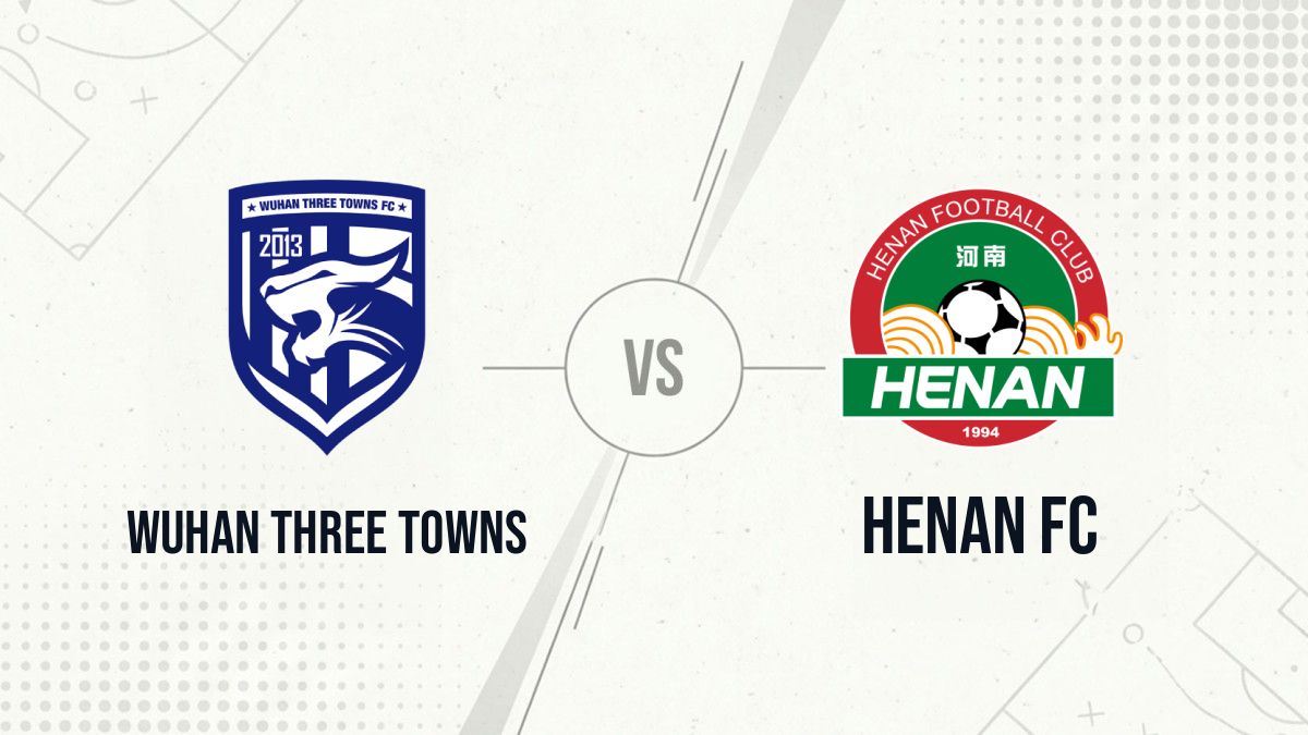 Pronostic Wuhan Three Towns Henan FC
