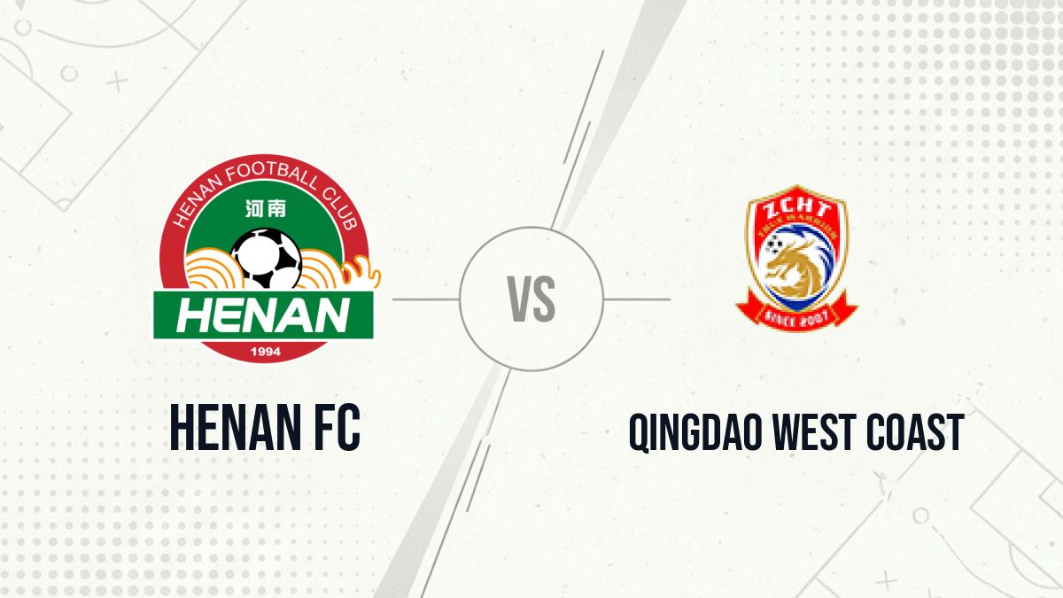 Pronostic Henan FC Qingdao West Coast