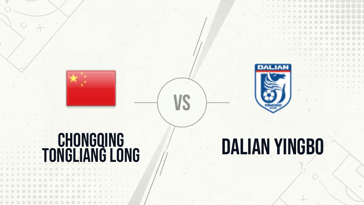 Pronostic Chongqing Tongliang Long Dalian Yingbo