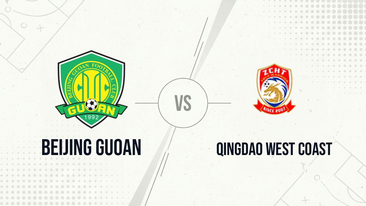 Pronostic Beijing Guoan Qingdao West Coast