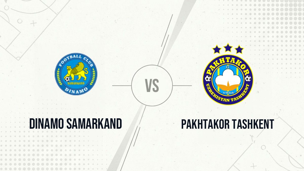 Pronostic Dinamo Samarkand Pakhtakor Tashkent
