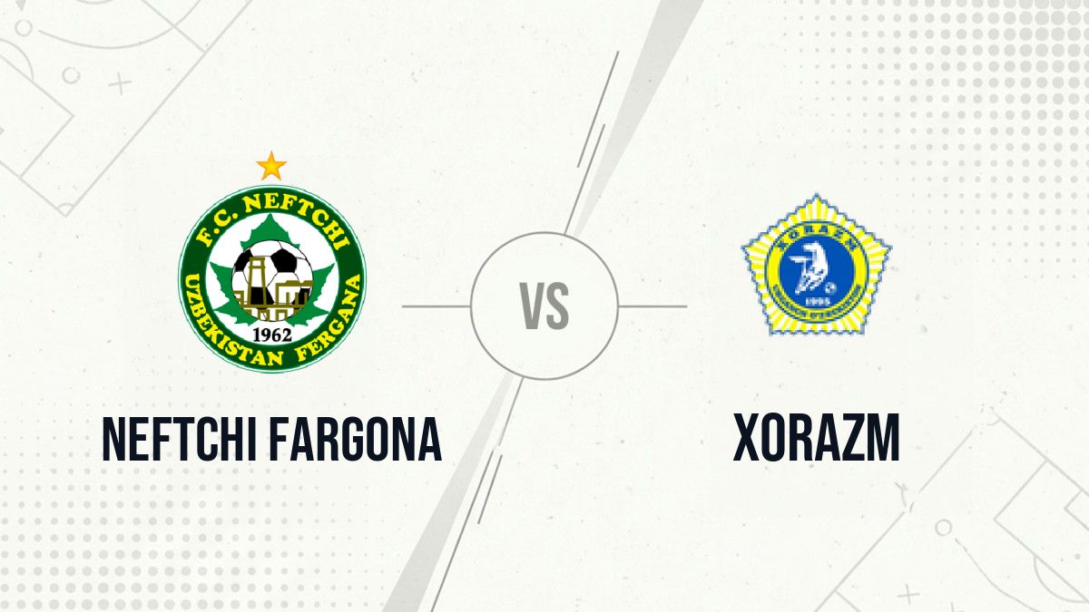 Pronostic Neftchi Fargona Xorazm