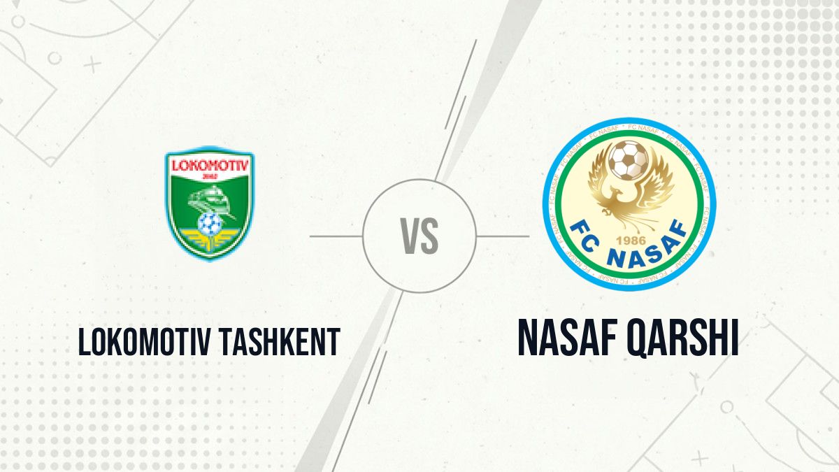 Pronostic Lokomotiv Tashkent Nasaf Qarshi