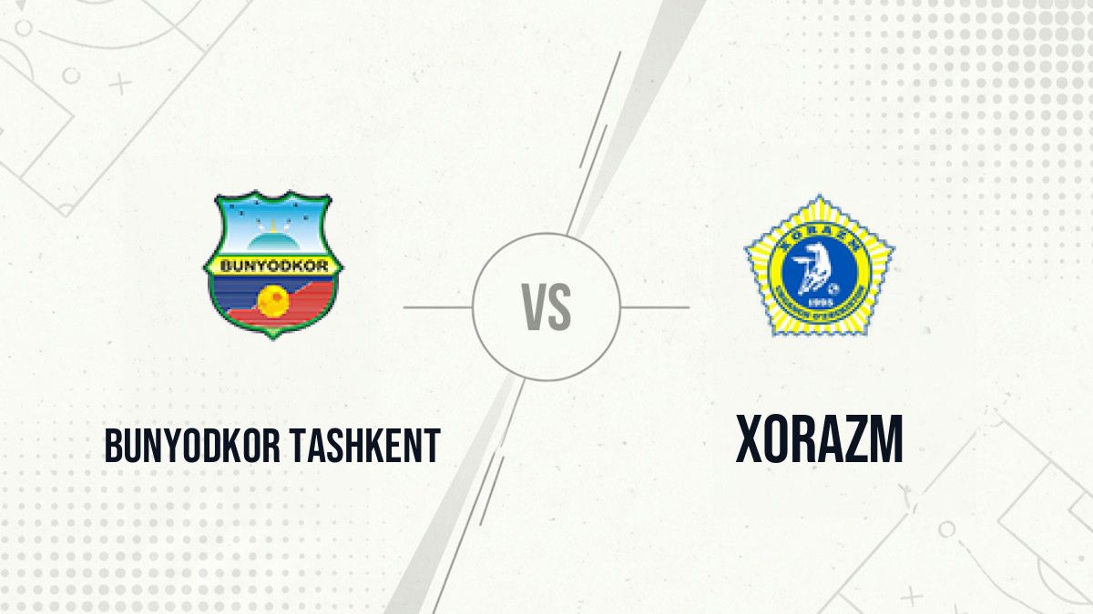 Pronostic Bunyodkor Tashkent Xorazm