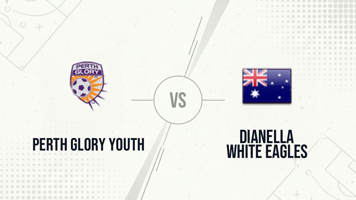 Pronostic Perth Glory Youth Dianella White Eagles