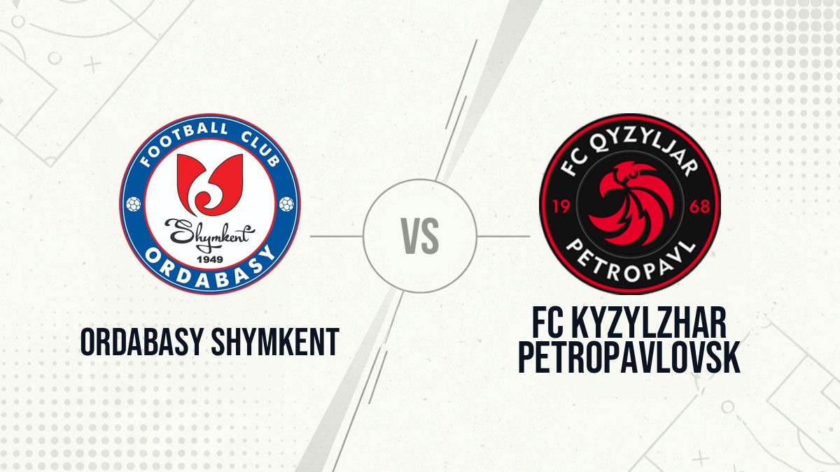 Pronostic Ordabasy Shymkent FC Kyzylzhar Petropavlovsk