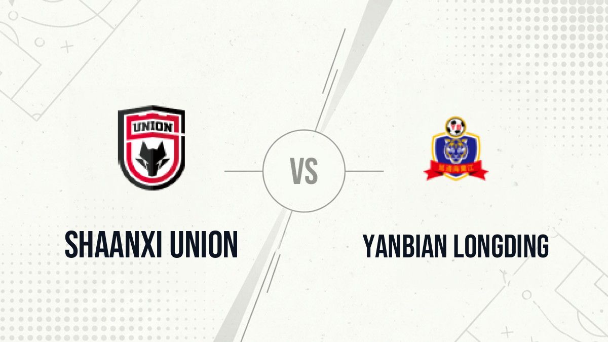 Pronostic Shaanxi Union Yanbian Longding