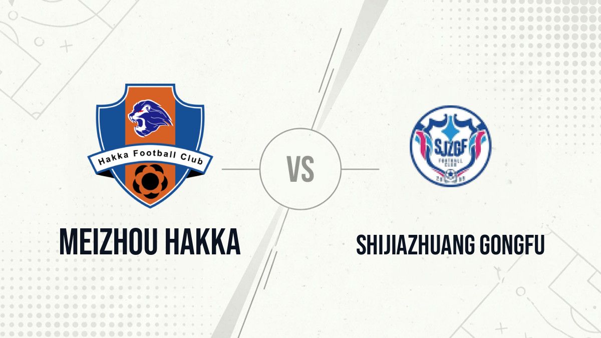 Pronostic Meizhou Hakka Shijiazhuang Gongfu
