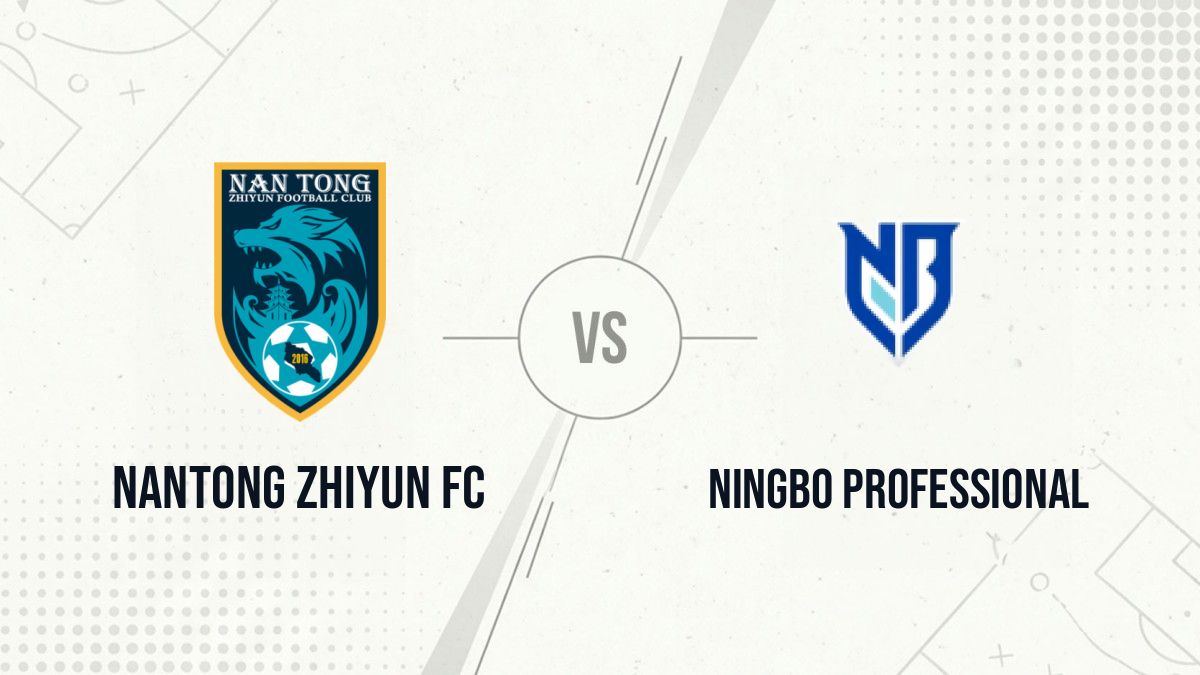 Pronostic Nantong Zhiyun FC Ningbo Professional