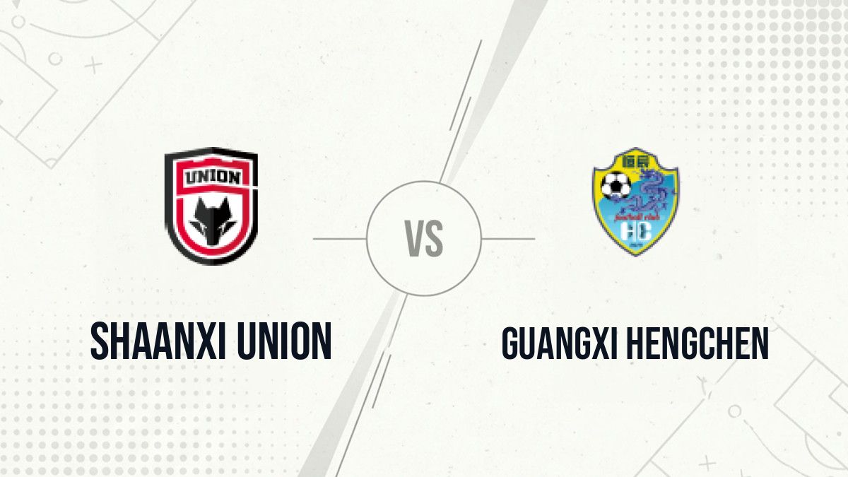 Pronostic Shaanxi Union Guangxi Hengchen