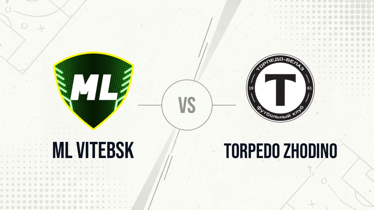 Pronostic ML Vitebsk Torpedo Zhodino