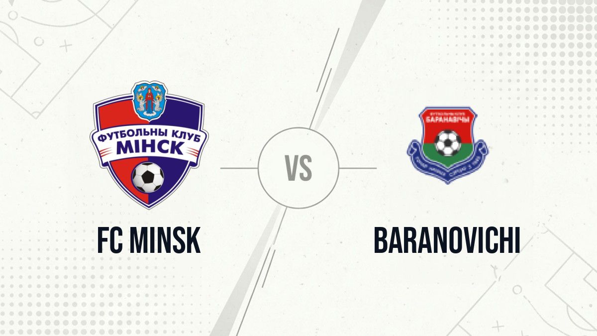 Pronostic FC Minsk Baranovichi