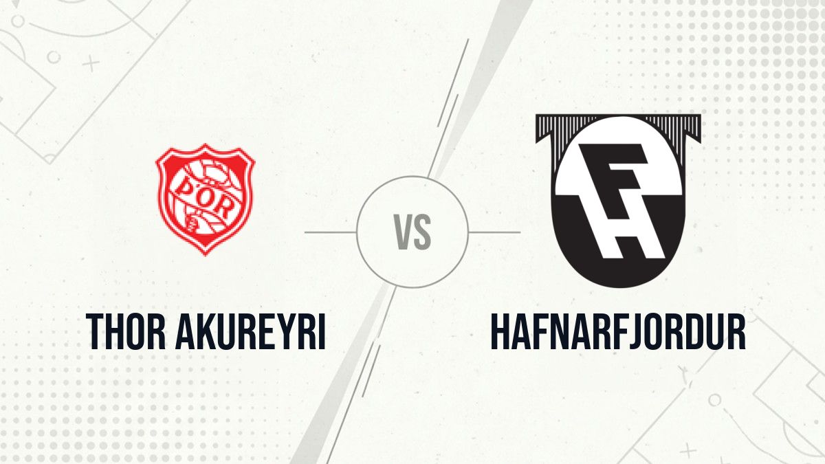 Pronostic Thor Akureyri Hafnarfjordur