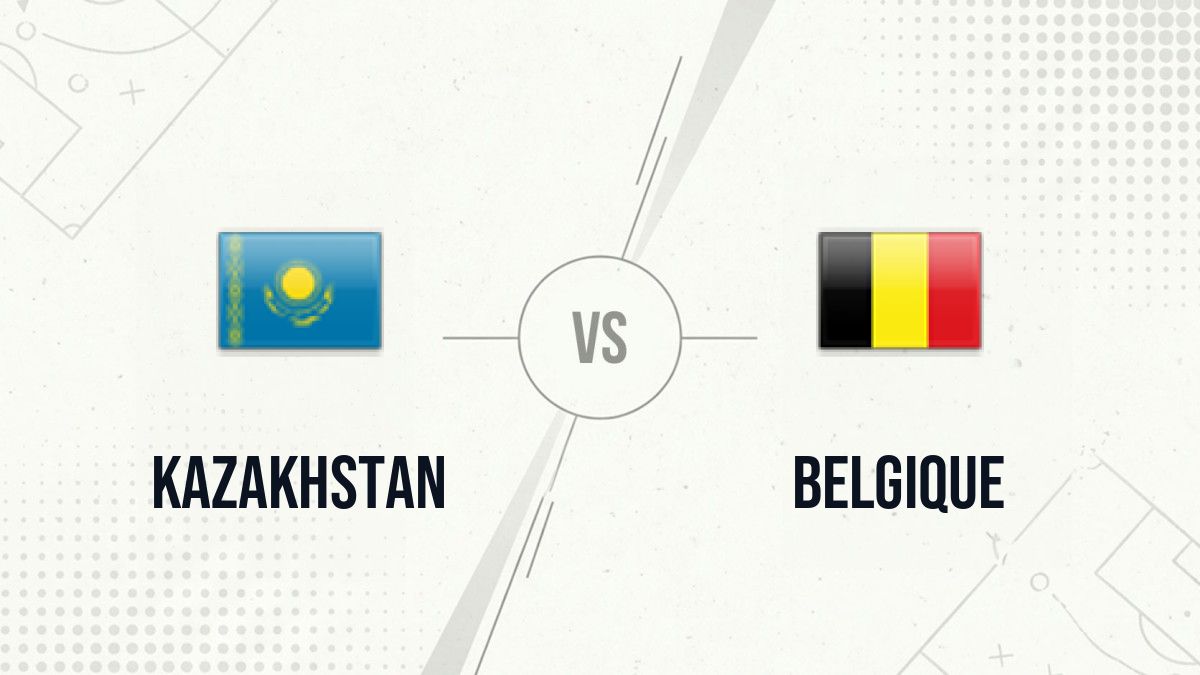 Pronostic Kazakhstan Belgique