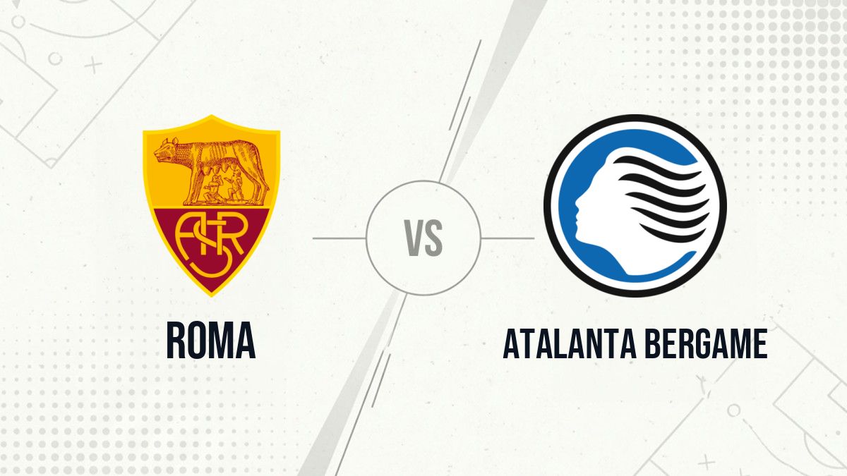 Pronostic Roma Atalanta Bergame