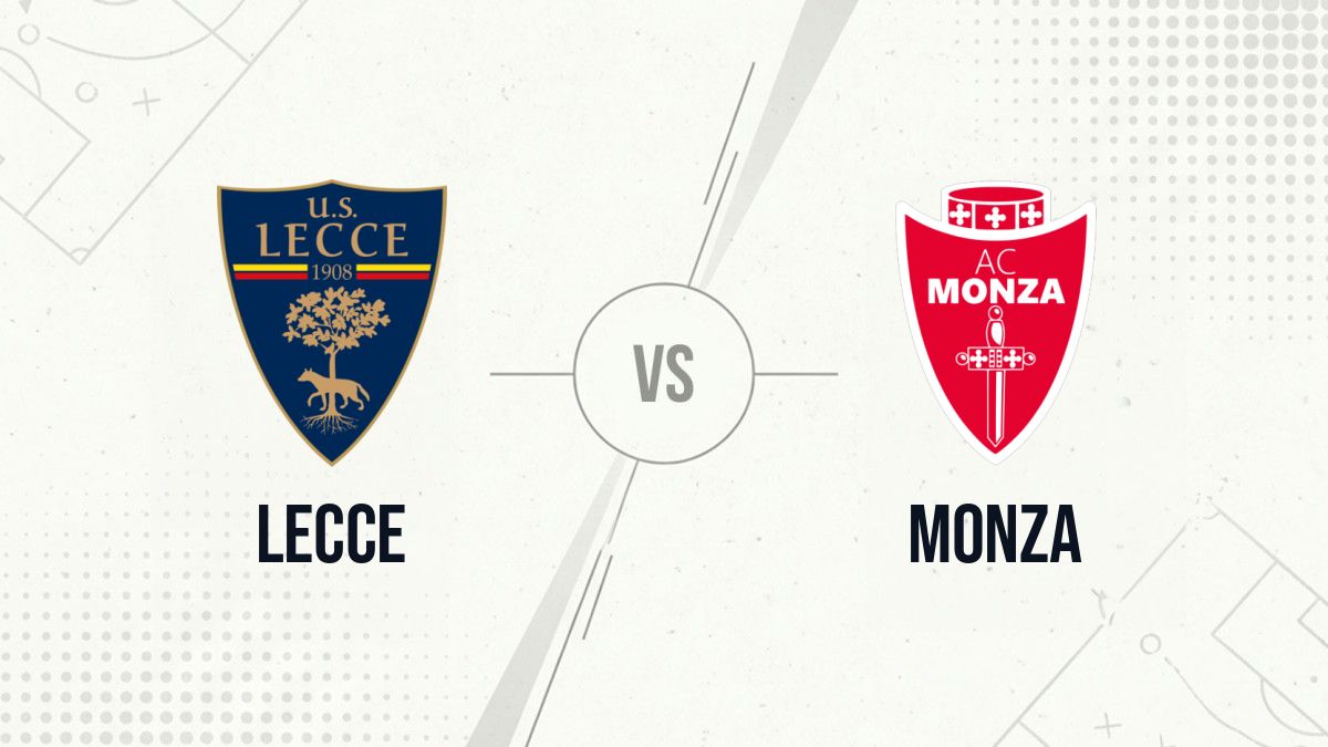 Pronostic Lecce Monza