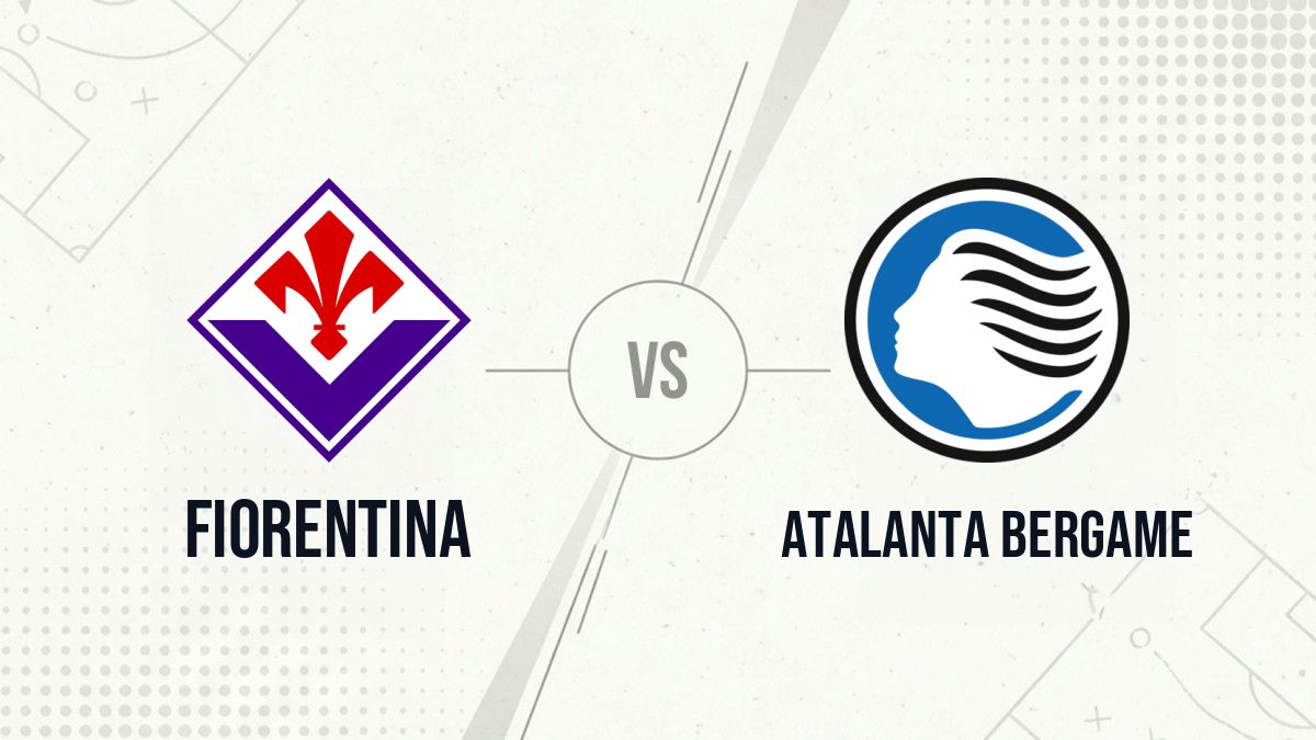 Pronostic Fiorentina Atalanta Bergame
