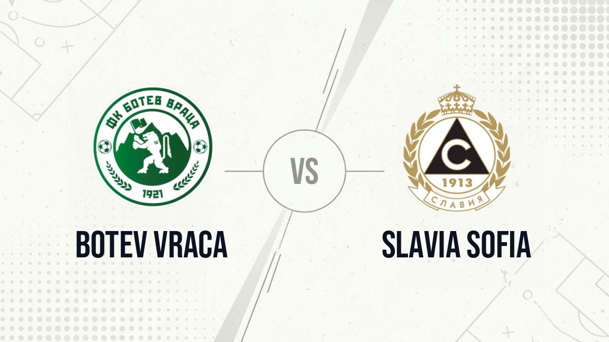 Pronostic Botev Vraca Slavia Sofia