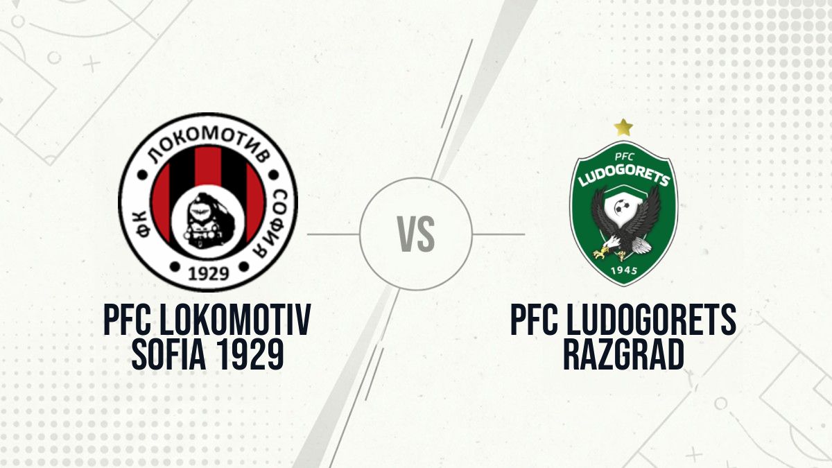 Pronostic PFC Lokomotiv Sofia 1929 PFC Ludogorets Razgrad