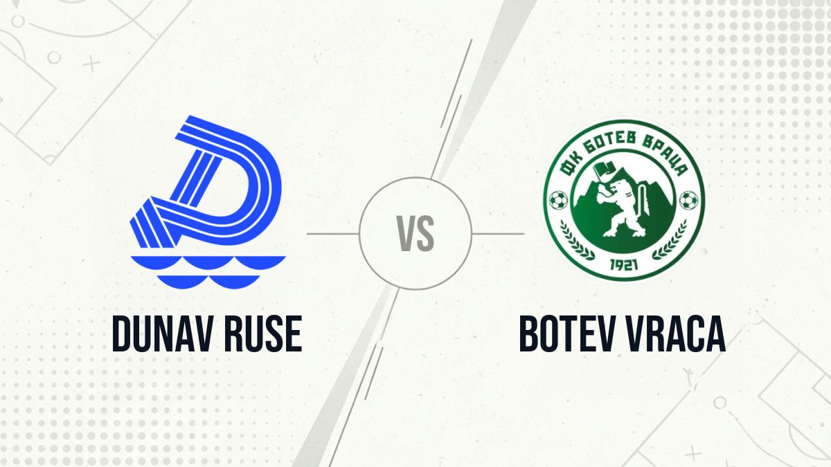 Pronostic Dunav Ruse Botev Vraca