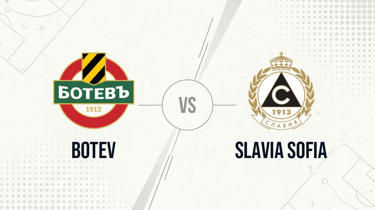 Pronostic Botev Slavia Sofia