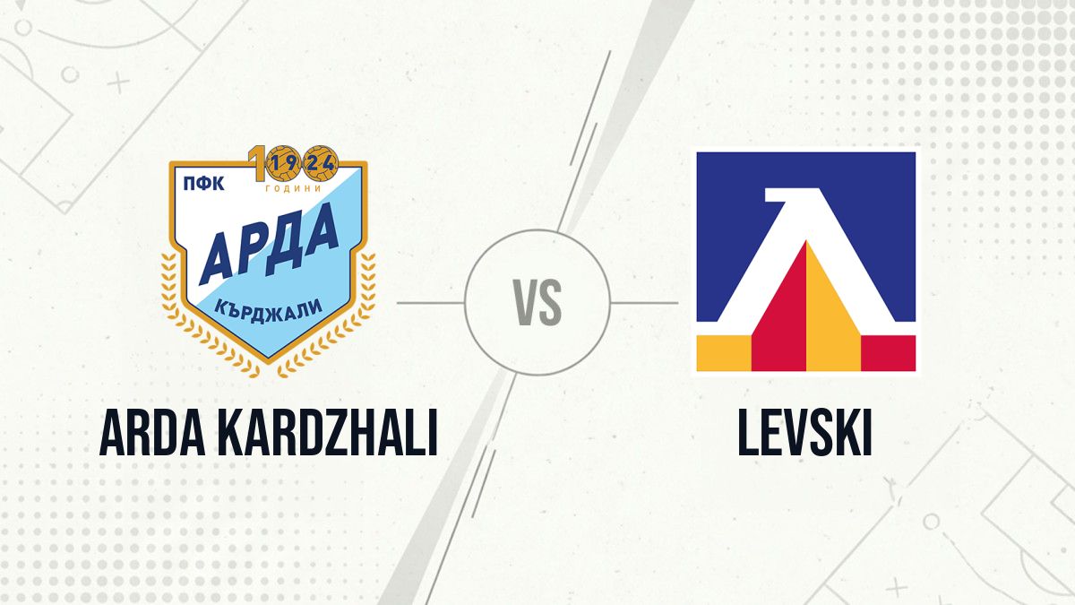 Pronostic Arda Kardzhali Levski