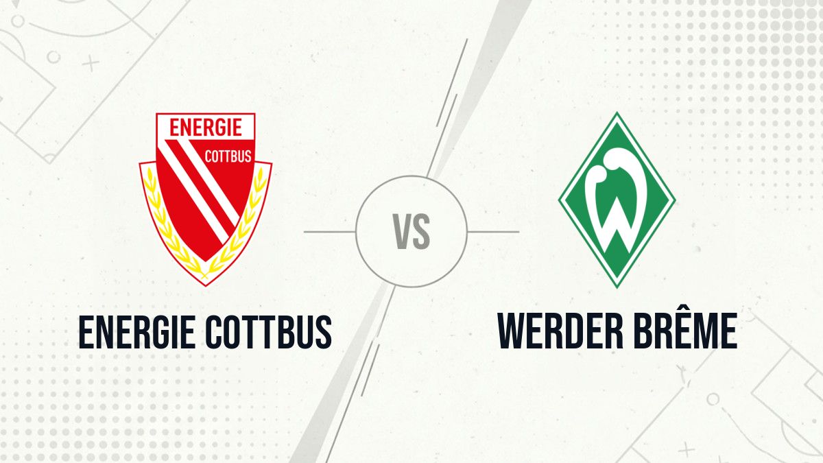 Pronostic Energie Cottbus Werder Brême