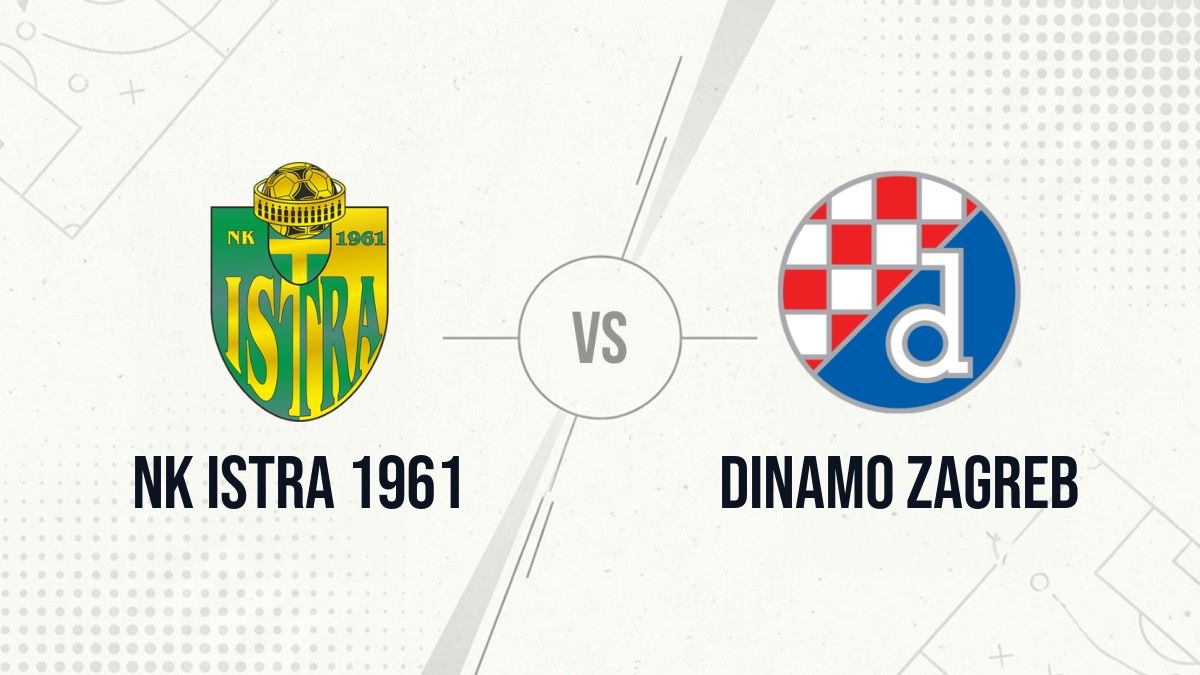 Pronostic NK Istra 1961 Dinamo Zagreb