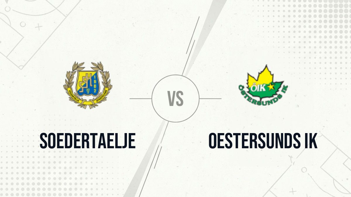 Pronostic Soedertaelje Oestersunds IK