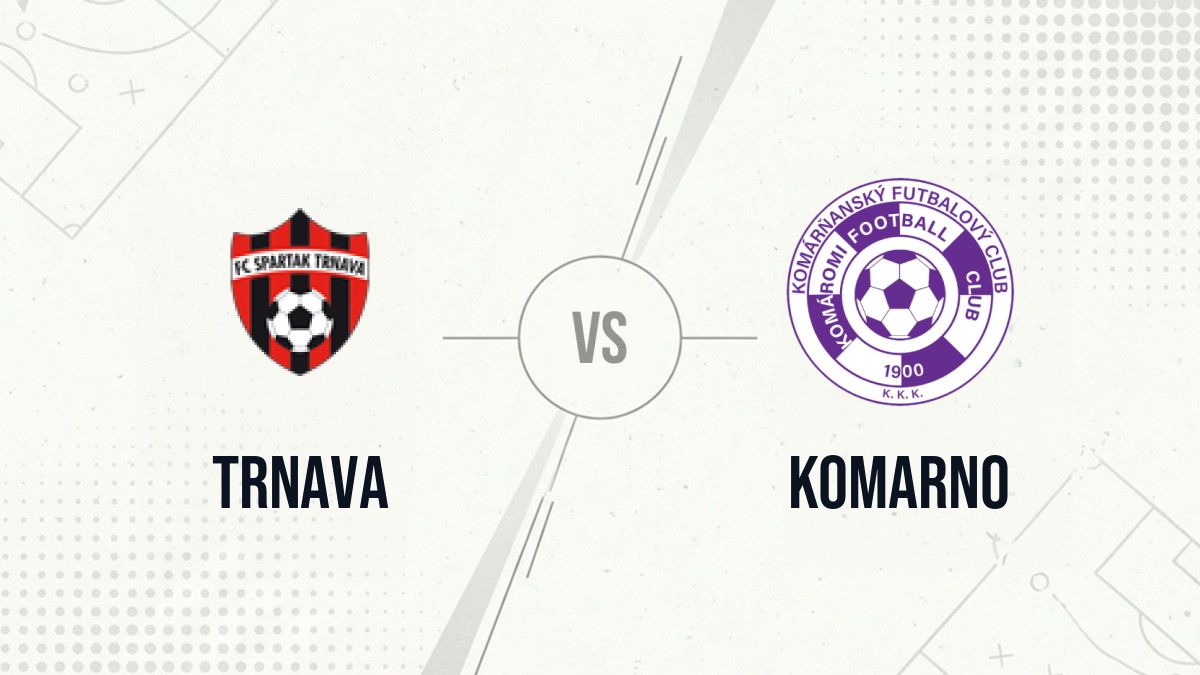 Pronostic Trnava Komarno